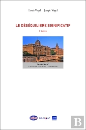 Le Déséquilibre Significatif (3e Édition)