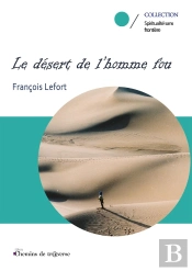 Le Désert De L'Homme Fou