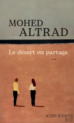 Bertrand.pt - Le Désert En Partage