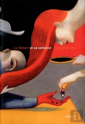 Le Désert Et Sa Semence