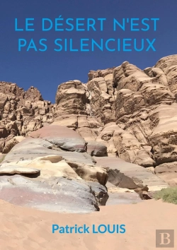 Bertrand.pt - Le Désert N'Est Pas Silencieux