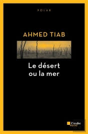 Le Désert Ou La Mer