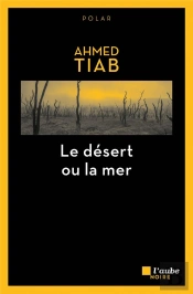 Le Desert Ou La Mer