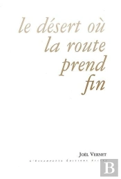 Le Désert Où La Route Prend Fin