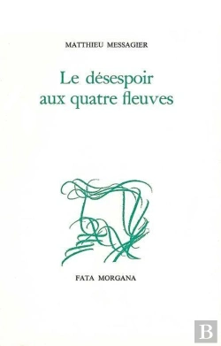 Bertrand.pt - Le Désespoir Aux Quatre Fleuves