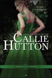 Le Deshonneur De La Lady - Les Mesaventures Nuptiales T3