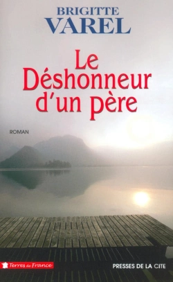 Bertrand.pt - Le Déshonneur D'Un Père