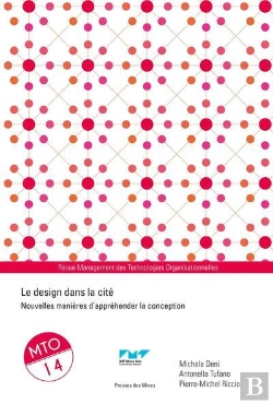 Bertrand.pt - Le Design Dans La Cite - Nouvelles Manieres D'Apprehender La Conception