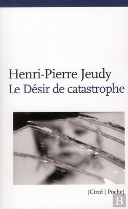 Bertrand.pt - Le Désir De Catastrophe