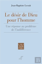 Le Desir De Dieu Pour L'Homme