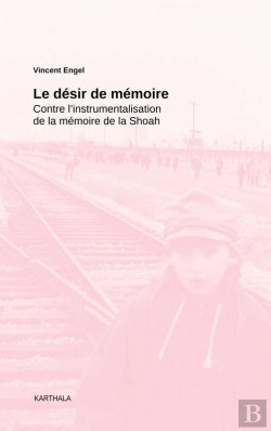 Bertrand.pt - Le Désir De Mémoire