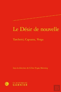 Bertrand.pt - Le Désir De Nouvelle : Tarchetti, Capuana, Verga