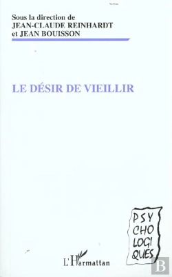 Bertrand.pt - Le Desir De Vieillir