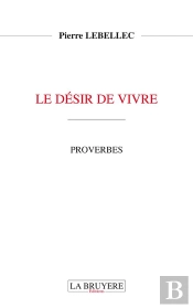 Le Désir De Vivre