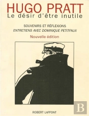 Le Desir D'Etre Inutile ; Souvenirs Et Reflexions ; Entretiens Avec Dominique Petitfaux