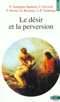 Bertrand.pt - Le Desir Et La Perversion
