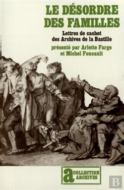Bertrand.pt - Le Desordre Des Familles, Lettres De Cachet Des Archives