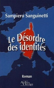 Le Désordre Des Identités