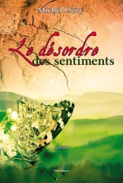 Le Désordre Des Sentiments