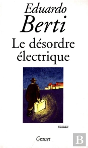 Le Desordre Electrique