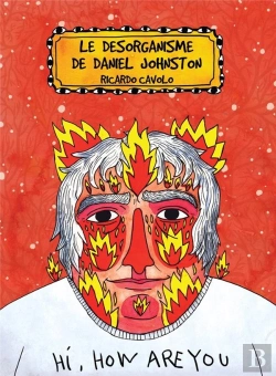 Bertrand.pt - Le Désorganisme De Daniel Johnston