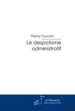 Bertrand.pt - Le Despotisme Administratif