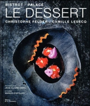 Le Dessert Bistrot/Palace