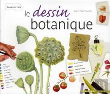 Le Dessin Botanique - Nouvelle Presentation