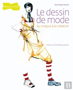 Bertrand.pt - Le Dessin De Mode ; Du Croquis À La Création