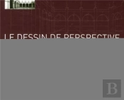 Le Dessin De Perspective.