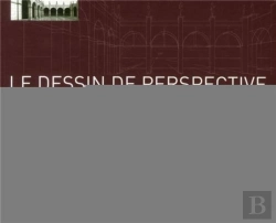 Bertrand.pt - Le Dessin De Perspective.