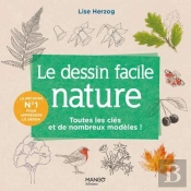 Le Dessin Facile Nature : Toutes Les Clés Et De Nombreux Modèles !