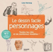 Le Dessin Facile : Personnages : Toutes Les Clés Et De Nombreux Modèles