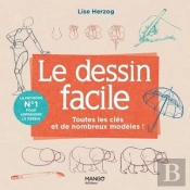 Le Dessin Facile : Toutes Les Clés Et De Nombreux Modèles !