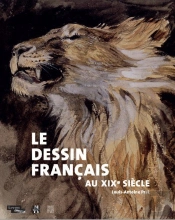 Le Dessin Francais Au Xixe Siecle