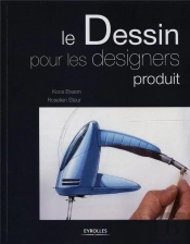 Le Dessin Pour Les Designers Produit