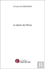 Le Destin De Félicie