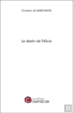 Bertrand.pt - Le Destin De Félicie