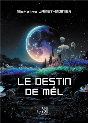 Le Destin De Mél