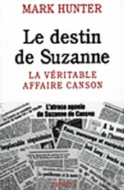 Le Destin De Suzanne , La Veritable Affaire Canson