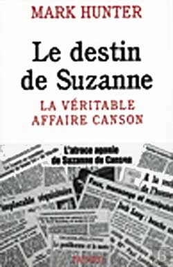 Bertrand.pt - Le Destin De Suzanne , La Veritable Affaire Canson
