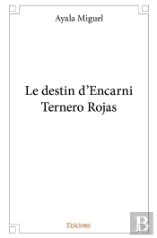 Le Destin D'Encarni Ternero Rojas
