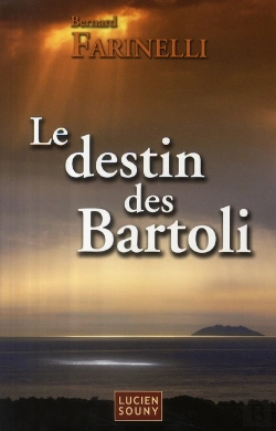 Bertrand.pt - Le Destin Des Bartoli