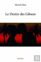Le Destin Des Gibson