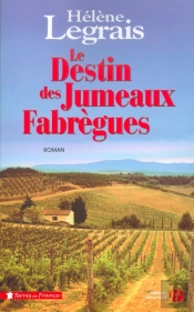Le Destin Des Jumeaux Fabrègues
