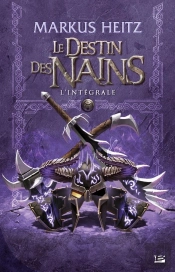 Le Destin Des Nains - L'Integrale
