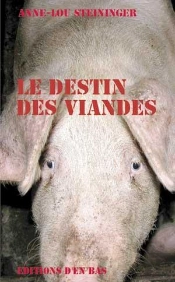 Le  Destin Des Viandes
