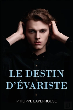 Bertrand.pt - Le Destin D'Evariste