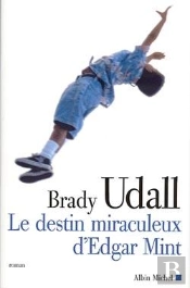 Le Destin Miraculeux D'Edgar Mint