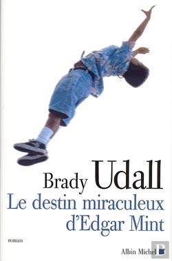 Bertrand.pt - Le Destin Miraculeux D'Edgar Mint